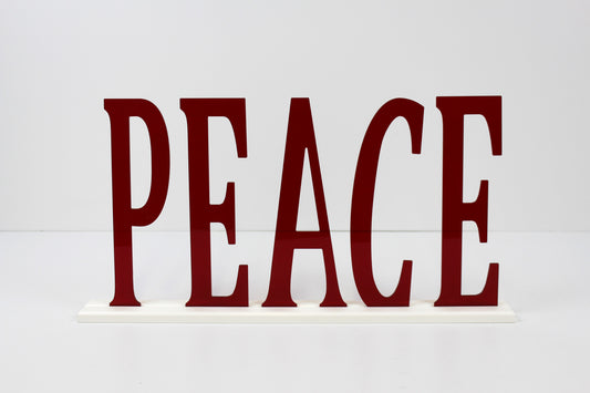 "PEACE" Acrylic - MEDIUM